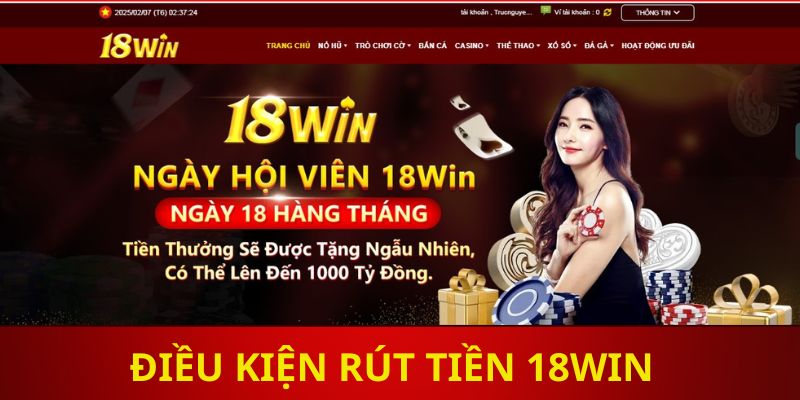 Điều kiện cần nắm để rút tiền 18WIN